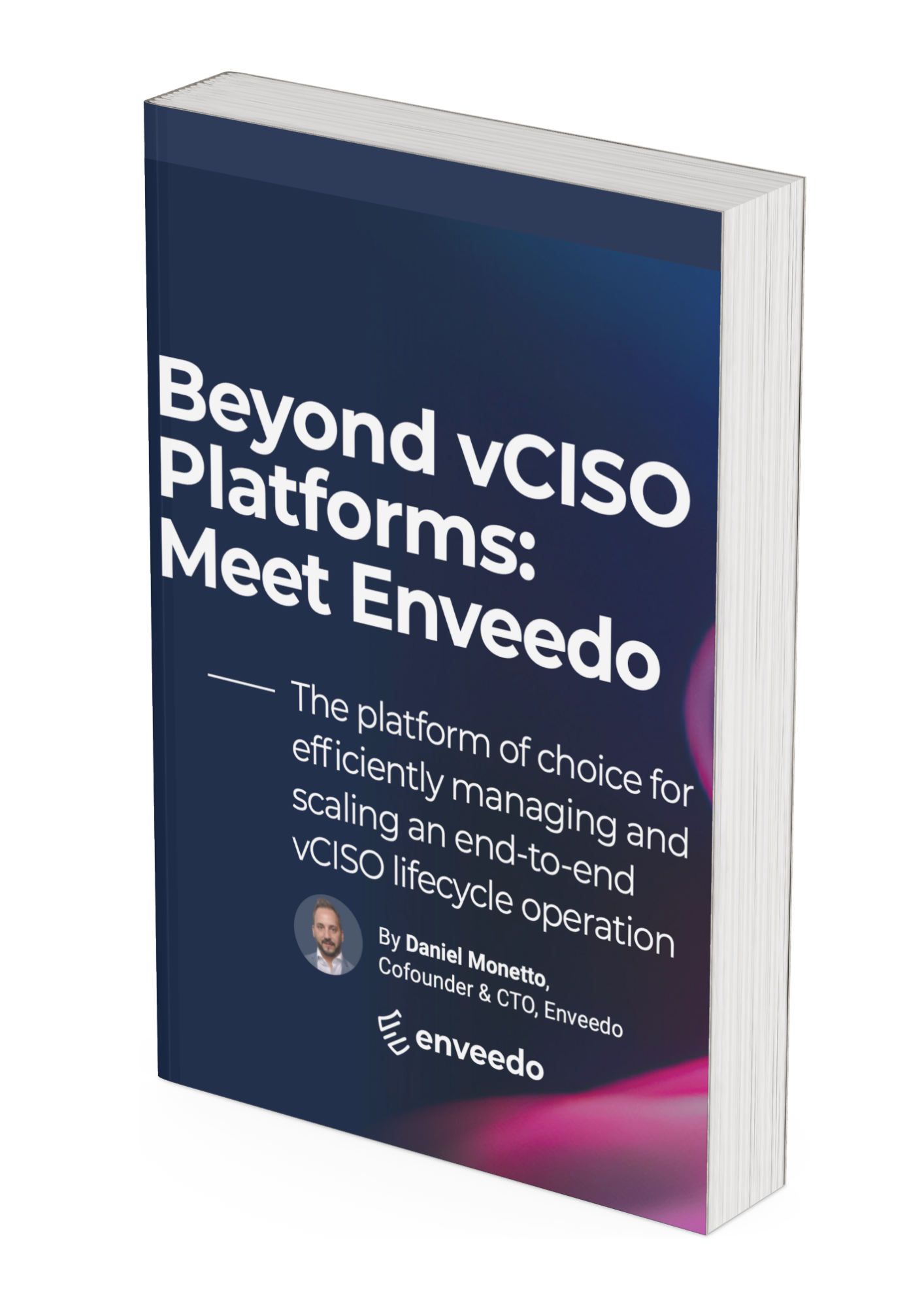Beyond vCISO Platforms: Meet Enveedo eBook